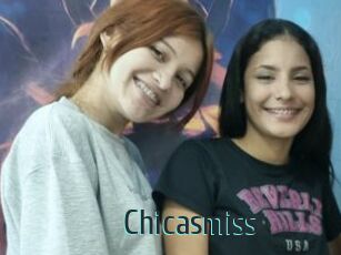 Chicasmiss
