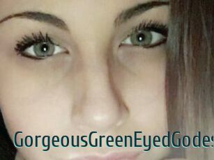 GorgeousGreenEyedGodess
