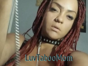 LuvTabooMom