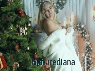 Maturediana