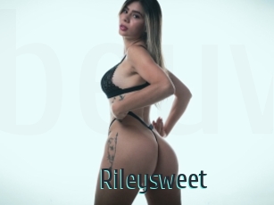 Rileysweet