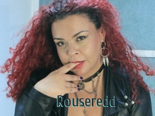Rouseredd