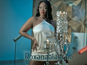 Roxanablanche