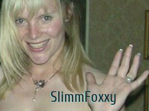 SlimmFoxxy