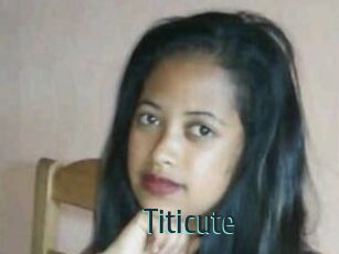 Titicute
